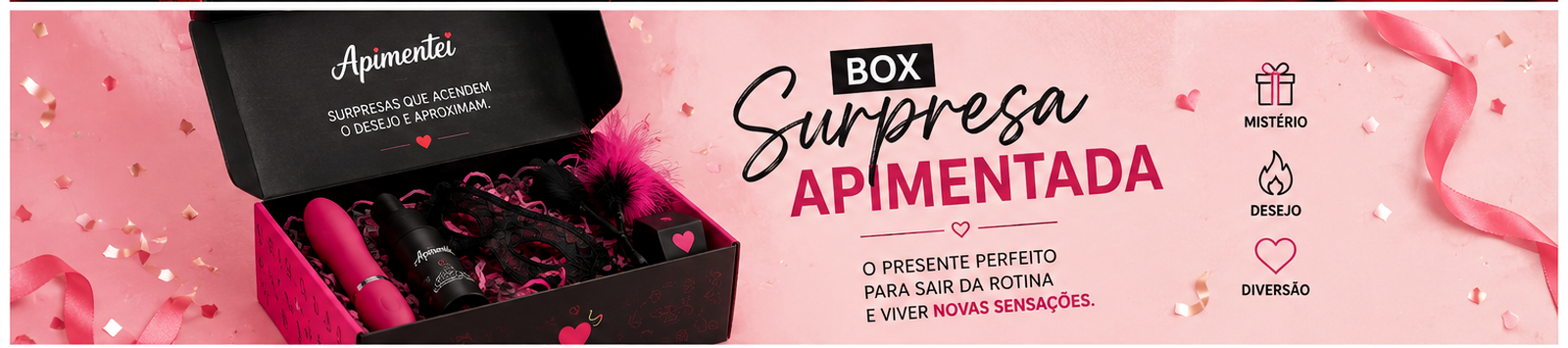 Apimentei lança Box Surpresa Apimentada e transforma presentes em experiências provocantes
